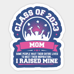 Proud Mom Of A Class Of 2023 Graduate 1 Sticker